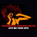 Artwork for "Give Me Your Love"