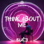 Artwork for "Think About Me"
