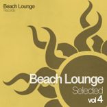 Artwork for "Beach Lounge Selected, Vol. 4"