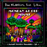 Monday at Old Miami feat. Lillia