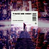 Artwork for "Take Me High"