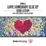 Love Somebody Else