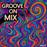 Groove On Mix