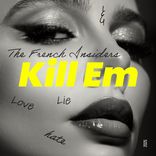 Artwork for "KILL EM"