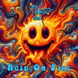 Artwork for "Acid on Fire"