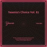Artwork für "Yesenia's Choice, Vol. 82"