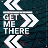Artwork voor "Get Me There"