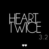 Artwork for "HEART TWICE RECORDS - Year Three.2"