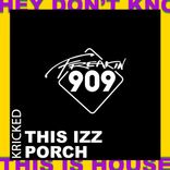 Artwork for "This Izz Porch"