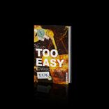Artwork for "Too Easy"
