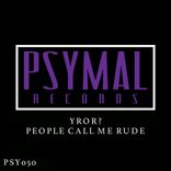 Artwork for "People Call Me Rude"