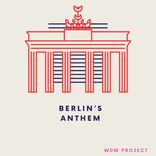 Berlin's Anthem