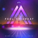 Artwork for "Feel So Great"