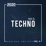 Artwork voor "This Is Techno, Vol. 4"