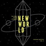 Artwork for "New World (The Tech House Planets), Vol. 3"