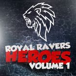 Portada para "Royal Ravers Heroes, Vol. 1"