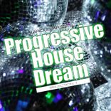 Artwork for "Progressive House Dream: Selection 1"