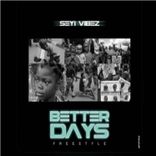 Better Days (Freestyle)