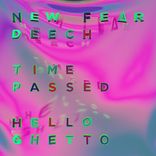 Artwork for "Time Passed/Hello Ghetto"