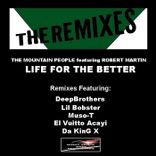 Artwork for "Life For The Better: The Remixes"