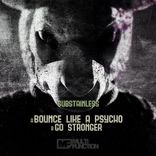 Artwork für "Bounce Like A Psycho / Go Stronger"