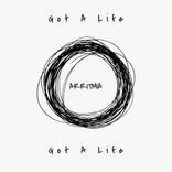 Portada para "Got a Life"