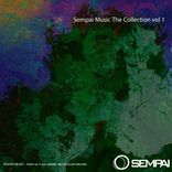 Artwork für "Sempai Music The Collection Vol. 1"