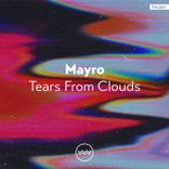 Portada para "Tears From Clouds"