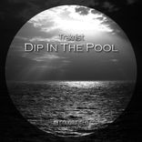 Artwork for "Dip In The Pool"