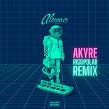Artwork voor "Akyre (Rigopolar Remix)"