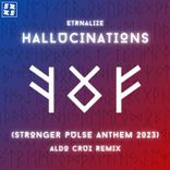 Portada para "Hallucinations (Stronger Pulse Anthem 2023)"