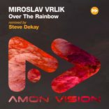 Artwork voor "Over The Rainbow (Steve Dekay Remix)"