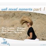 Artwork für "Well Mixed Moments 1"