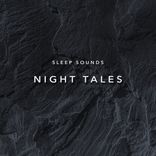 Artwork für "Sleep Sounds Night Tales"