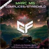 Portada para "Complices / Starchild (Remixed)"