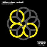 Artwork for "1980 Recordings Remixed 1"