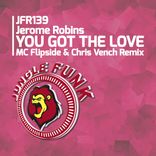 Artwork for "You Got The Love (MC Flipside & Chris Vench Remix)"