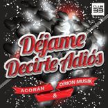 Artwork voor "Déjame Decirte Adiós"
