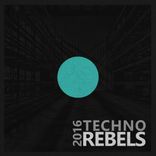 Artwork for "Techno Rebels 2016"