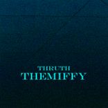 Artwork for "Thruth"