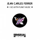 Artwork for "I Go with Funky Music"