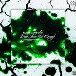 Artwork for "Dude, You've Had Enough"