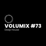 VOLUMIX #73 | Deep House