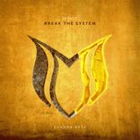 Artwork for "Break The System"