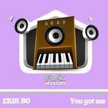 Artwork for "You Got Me"