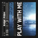 Artwork for "Play with me"