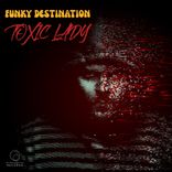 Artwork voor "Toxic Lady"
