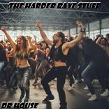 Artwork für "The Harder Rave Stuff"