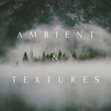 Artwork voor "Ambient & Textures"