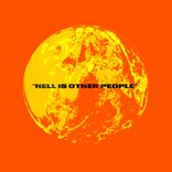 Portada para "Hell Is Other People"